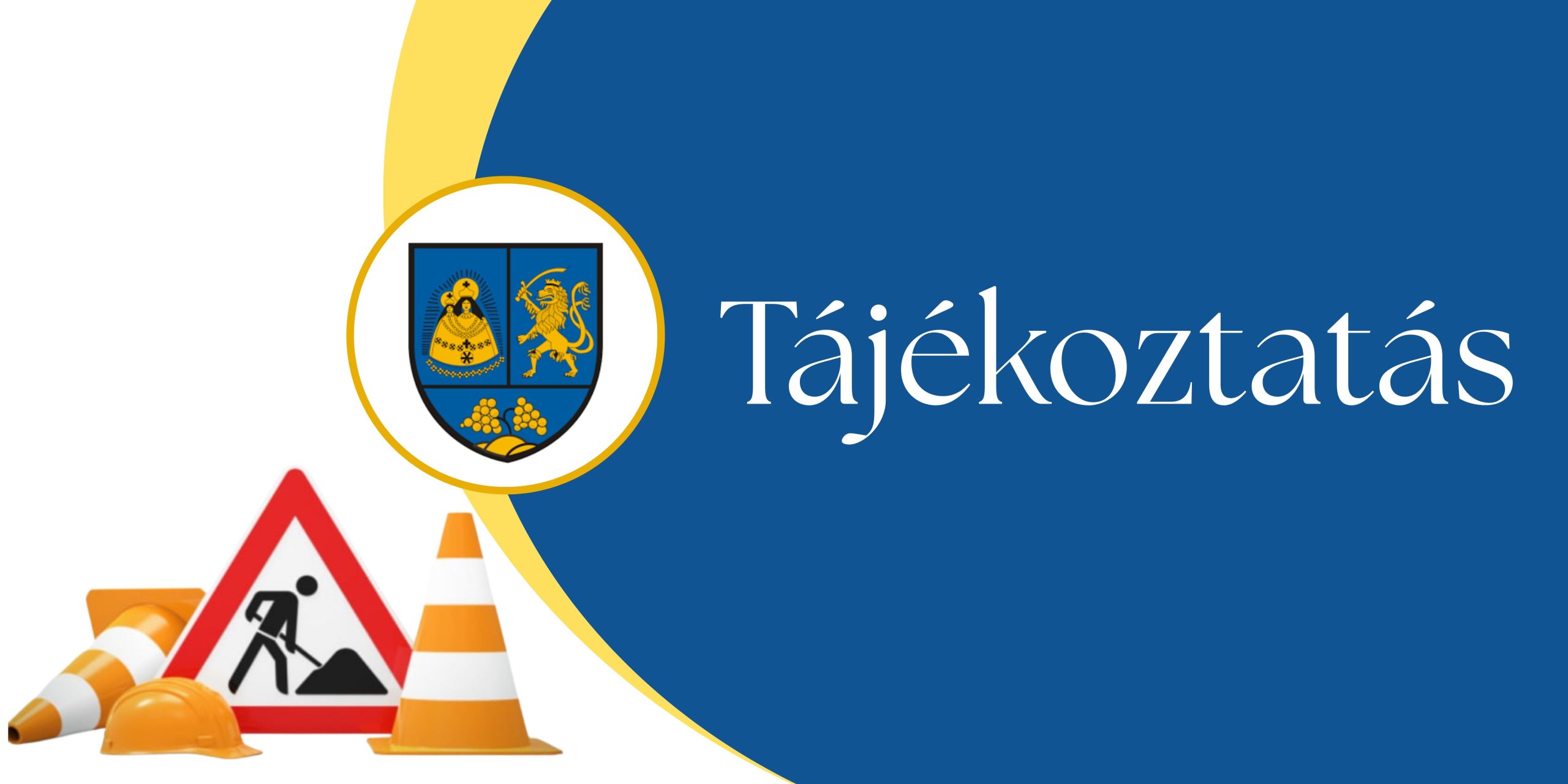 A k&eacute;pen celld&ouml;m&ouml;lk v&aacute;ros c&iacute;mere l&aacute;that&oacute; mellette T&aacute;j&eacute;koztat&aacute;s felirattal, balra pedig &uacute;t&eacute;p&iacute;t&eacute;si munk&aacute;latok jelző t&aacute;bla l&aacute;that&oacute; b&oacute;ly&aacute;kkal.